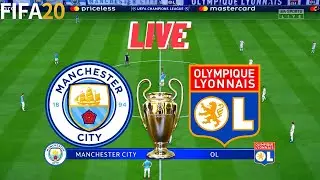 Manchester City vs Lyon Live | Champions League Match 2020