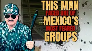 The Last Stand of Don Alejo &ndash; One Man vs One of Mexico&rsquo;s Most Dangerous Groups