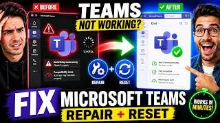 How to Repair & Reset Microsoft Teams App | Fix Lagging & Compatibility Issues (Step by Step)