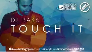 DNZ229 // DJ BASS - TOUCH IT (Official Video DNZ RECORDS)