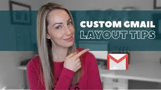Советы по Gmail: как настроить макет Gmail + как организовать почтовый ящик Gmail