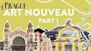 Art Nouveau in Prague: Architecture, Design & History