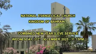 National Evangelical Church - Combined New Year's Eve Service