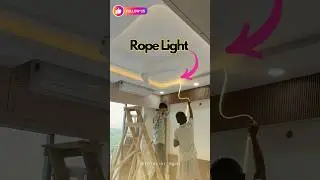 Rope Light Installation  in False Ceiling #Ropelight #interior #ytshorts #home