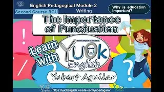The Importance of Punctuation - Second Course BGU: Module 2