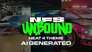 NFS Unbound Heat 4 Theme but I extended it by AI