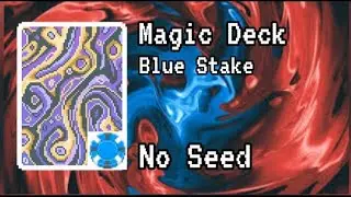 BALATRO #1 - Magic deck, blue stake, no seed