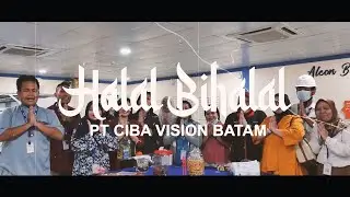 Video Dokumentasi Halal Bi Halal PT. CIBA VISION Batam
