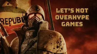 Fallout: New Vegas is Becoming Overrated