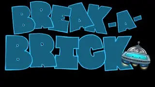 Break-A-Brick Pre-Release Teaser