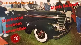 Graham Sharknose Convertible History - Sharknose Graham Convertible Myths and Facts