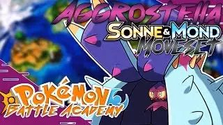 AGGROSTELLA COMPETITIVE MOVESET GUIDE - POK&Eacute;MON SONNE & MOND TUTORIAL | BATTLE ARENA ACADEMY