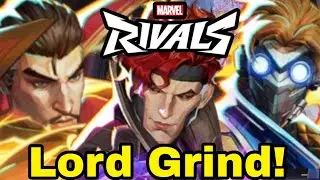 Marvel Rivals Lord Grind! (Doctor Strange, Star Lord, Gambit Grind)