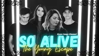 The Young Escape - So Alive (Lyric Video) Sub Espa&ntilde;ol //Brave Songs Channel//
