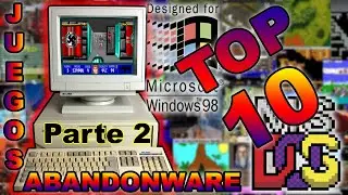 TOP TEN JUEGOS 🔥 🤯 - Ranking Abandonware 👴 Games - D.O.S. Win98 Retro 🕹 (Parte 2)