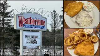 Weathervane Seafood Restaurant ~ Chichester, New Hampshire
