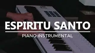 🎹[1 hora] ESPIRITU SANTO / FONDO PARA ORAR / PIANO INSTRUMENTAL - TIEMPO EN SU PRESENCIA