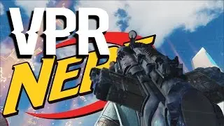 VPR NERF! DOES IT SUCK NOW? FULL NOTES BREAKDOWN