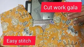 Cut work gala cutting and stitching && how to make cut work gale design && Urdu Hindi 