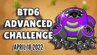 BTD6 Advanced Challenge - Punjis Advanced Challenge 7 (April 18 2022)