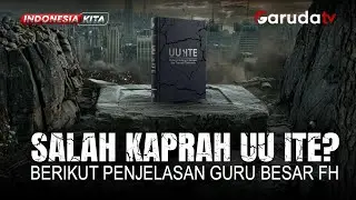 Salah Kaprah UU ITE? Ini Penjelasan Guru Besar FH—Benar Dan Valid?