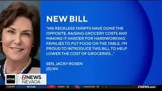 KTVN Reno - Rosen introduces new bill to block Trump from raising grocery costs through tariffs