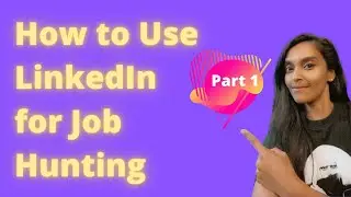 LinkedIn Job Search Tips 2021