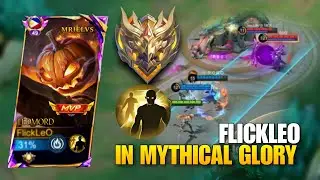 FLICKER LEOMORD MYTHICAL GLORY!! | FlickLeO | MLBB