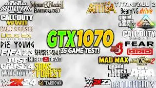 GTX 1070 + i5 10400F Test in 35 Games
