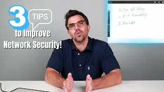 3 Tips to Improve Network Security