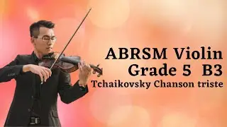 ABRSM Violin Grade 5 B3 Tchaikovsky 