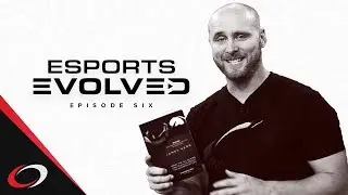 Books To Change Your Game | Esports Evolved Ep. 06
