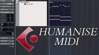 CUBASE QUICK MIDI TIPS: HOW TO HUMANIZE MIDI PARTS IN CUBASE