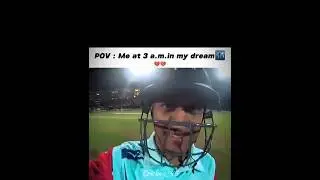 Me at 3:00 am in my dreams...🥺🥺 ft. #cricket #cricketvibes #cricketlover