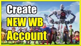 Как создать учетную запись WB в MultiVersus и изменить имя WB (PS4, PS5, Xbox, ПК)