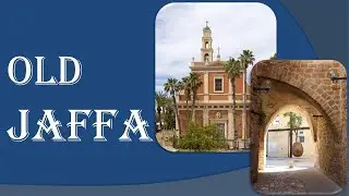 Old Jaffa. Tel Aviv. Israel