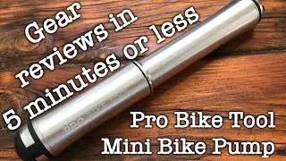 5 Minutes or Less: Pro Bike Tool Mini Pump Review