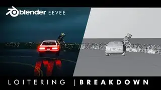 Blender 2.9 Animation & VFX Breakdown | Loitering Breakdown