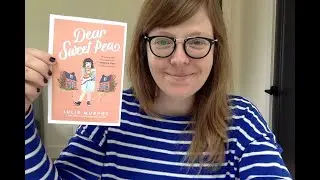 Dear Sweet Pea by Julie Murphy - Book Talk (May BOTM)