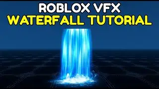 How to make a clean waterfall vfx in Roblox Studio!