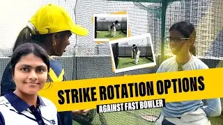 How to Rotate Strike against a quality Fast Bowler?