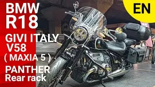 EN | Review BMW R18 with the best ever top box GIVI ITALY V58 ( MAXIA 5 ) + PANTHER Rear rack
