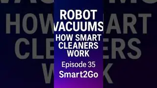 Robot Vacuums &ndash; How Smart Cleaners Work