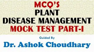MCQ&rsquo;s Plant Disease Management Mock Test Part-|