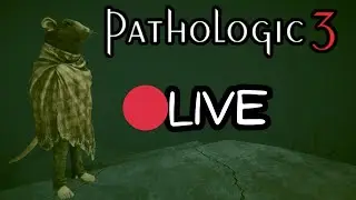 🔴(LIVE) We'll finish the game someday | Pathologic 3 live (Episodes 12)