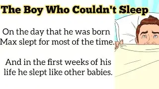 Learn English through story Level-1 | English story The Boy Who Couldn't Sleep |English Audio story