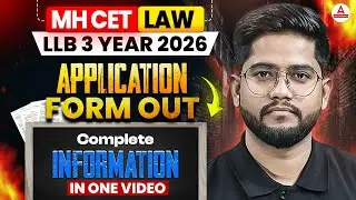 MH CET LAW 2026 Application Form | APAAR ID Registration, Last Date, Exam Dates & Exam Centre Limit