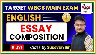 Descriptive English | WBCS Mains, PSC Miscellaneous, PSC Clerkship Mains 2024 | Essay / Composition