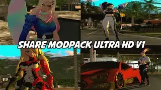 SHARE MODPACK GTA SA ULTRA HD V1 - GTA SA ANDROID