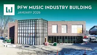 PFW Surack-Sweetwater Music Industry Building - Construction Update (January 2026)